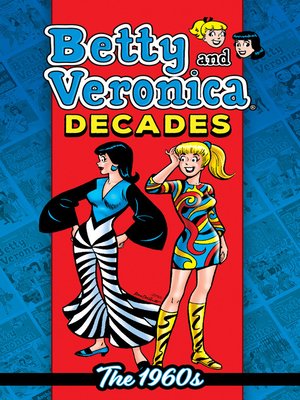 cover image of Betty & Veronica Decades